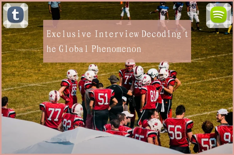 Exclusive Interview Decoding the Global Phenomenon